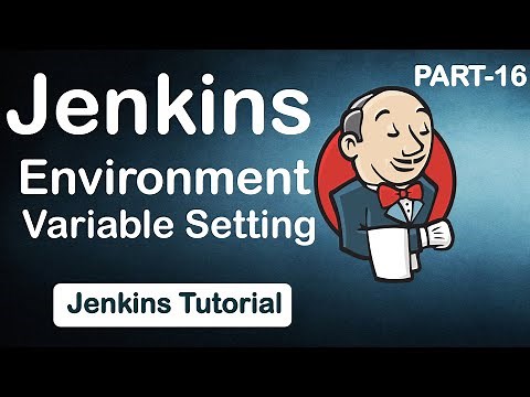#16 Jenkins Environment Variable Set | How to set Environment variable in Jenkins