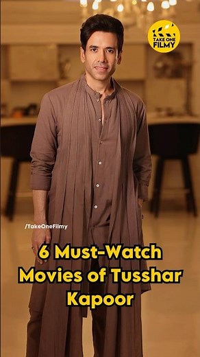 6 Must-Watch Movies of Tusshar Kapoor