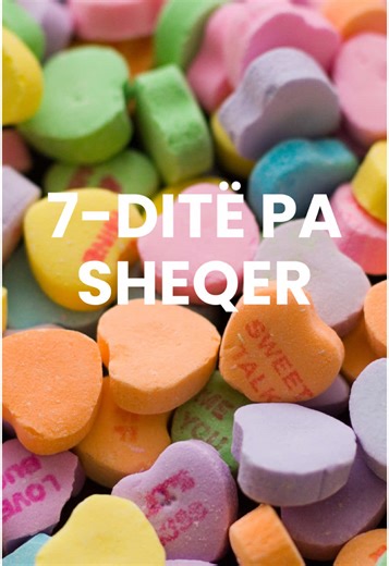 7-ditë pa sheqer! @SoHealthyLiving