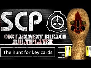 The SCP Movie: Hunting for Key Cards - SCP Containment Breach Co-op - Part 1