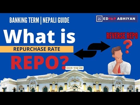 REPO Rate के हो? Repurchase Rate Explained | REPO vs Reverse REPO | Easy Nepali Banking Guide |