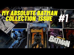 Inside My ABSOLUTE BATMAN Collection, How It All Started!