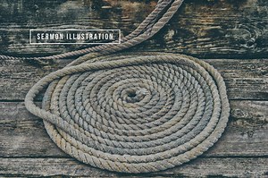 Francis Chan Rope Illustration (Sermon Illustration) - Pro Preacher