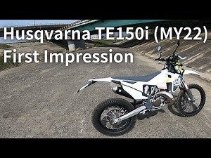 Husqvarna TE150i First Impression