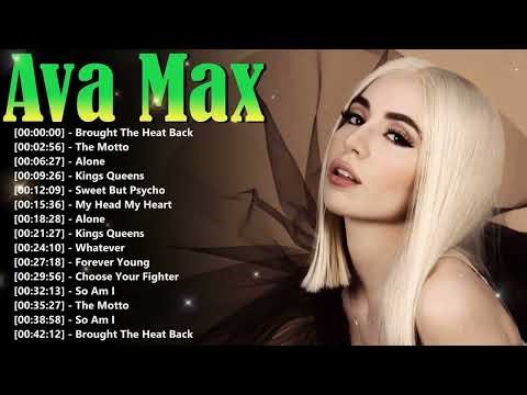 Ava max Hits playlist | Ava Max Greatest Hits Full Album