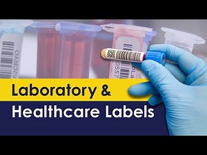 Laboratory and Healthcare Barcode Labels