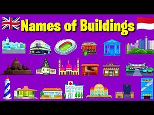 Pelajaran Bahasa Inggris tentang Nama Nama Bangunan