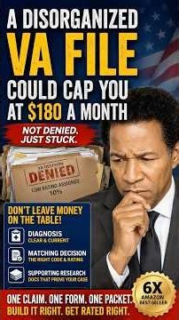 A Disorganized VA File Can Cap Your Rating at $524 a Month