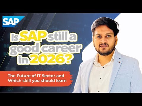 Is SAP Still a good career in 2026 ? | Best Module to Learn in 2026
