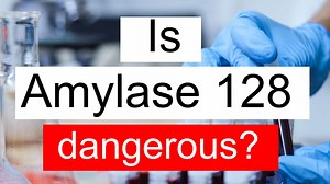 Is Amylase 128 high, normal or dangerous? What does Amylase level 128 mean?