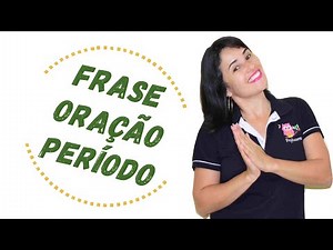PHRASE, SENTENCE AND PERIOD