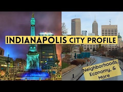Indianapolis: City Profile