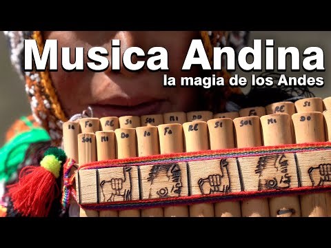 MUSICA ANDINA instrumental, Explorando los secretos de los Andes