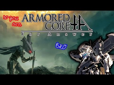 Armored Core series overview (4/for answer)