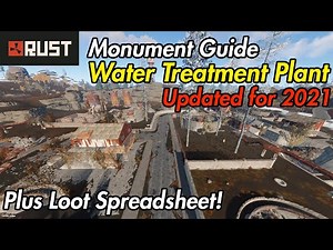 Rust Monument Guide - Water Treatment Plant - 2021 Update