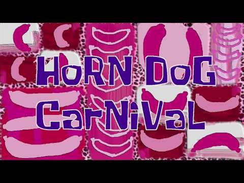 [YTP] Horn Dog Carnival