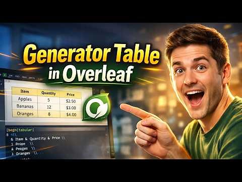 How to Create PERFECT Tables in LaTeX ⚡ Overleaf Table Generator Tutorial (Beginner Friendly)