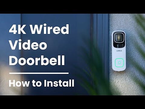 How To Install: Industry's First 4K Wired Video Doorbell