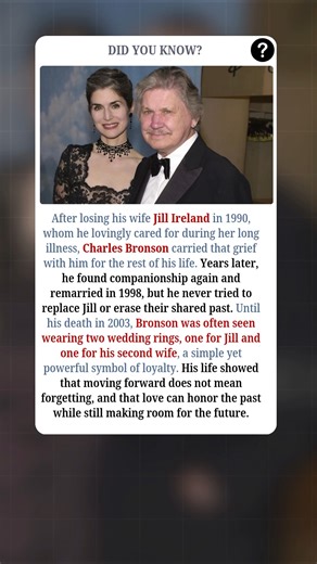After losing his wife Jill Ireland in 1990, Charles Bronson carried a deep and lasting grief. He had cared for her with devotion through her long illness, and her loss never left him. Though time passed and life continued, Bronson did not rush healing or pretend the pain disappeared. Years later, he found companionship again and remarried in 1998, but he never tried to replace Jill or erase the life they had shared. Until his death in 2003, Bronson was often seen wearing two wedding rings—one fo