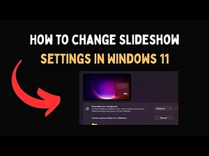 How to change Slideshow settings in Windows 11