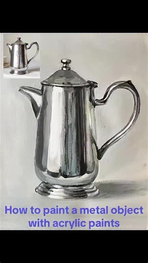 164K views · 4.1K reactions | How to paint metal shine with acrylics — step by step kettle study #acrylicpainting #paintingprocess #artreels #paintingvideo #instaart #artoftheday #realismart #artvideo #malarstwo #sztuka #akryl #polishartist #obraz #malarz #artstudy | Tatiana Filipowicz Filadora | Facebook