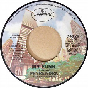 Phyrework - My Funk / Comin' For Your Love