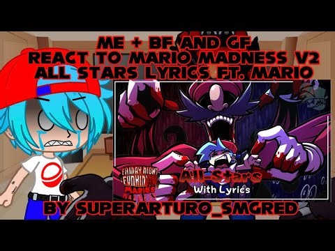 Me + BF And GF React To Mario Madness V2 All Stars With Lyrics Ft. Mario