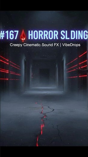 #167 🩸 Horror Sliding SFX | VibeDrops FX