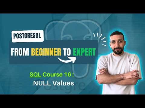 PostgreSQL Course 16: NULL Values, COALESCE, NULLIF | التعامل مع القيم الفارغة#sql #postgresql #2026