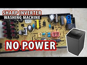 Sharp Inverter Washing Machine NO POWER!! How to fix?
