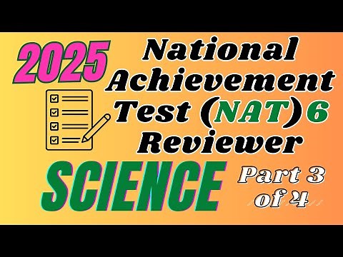 National Achievement Test 6 (NAT) Reviewer Part 3 of 4 / Fifteen Questions with Answers #science,