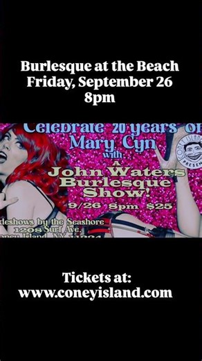 🌊 Friday, September 26, at Coney Island USA – Burlesque at the Beach!