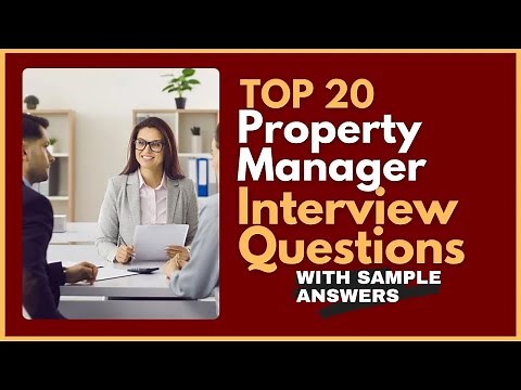 Property Manager Interview Questions and Answers for 2025