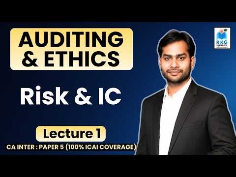 RAP-IC 1 | Auditing & Ethics | CA Inter Paper 5 | RKG Institute