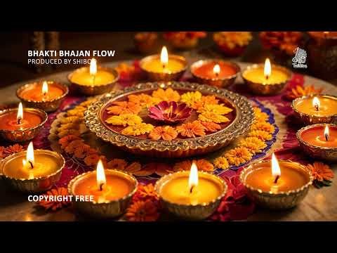 Bhakti Bhajan Flow | Devotional Instrumental Music | Indian Traditional Music | No Copyright