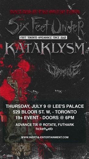Six Feet Under & Kataklysm Live IN Toronto - 07/09/26