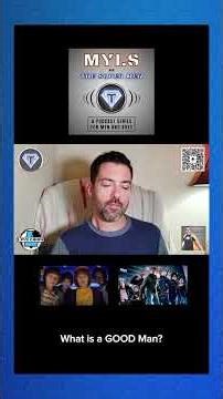 MYLS & The Super Men: A Podcast Series for Men and Boys - EP3 "A Good Man" (2/12)