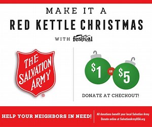 117 reactions · 30 shares | Holiday giving starts here. We’re joining The Salvation Army Wisconsin & Upper Michigan again for the annual Red Kettle Campaign! Find kettles at our stores across Wisconsin now through Dec. 24. ❤️ Learn more: https://festvl.com/4iDWHvu | Festival Foods | Facebook