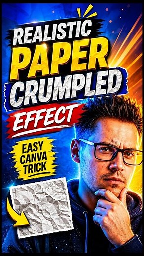 Make Realistic Crumpled Paper Effects in Canva | Step-by-Step Tutorial