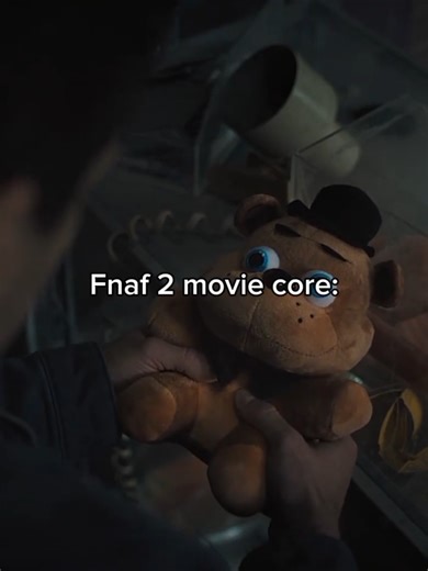 Fnaf 2 core #fnafmovie2 #humor #FNAF #fyp #fivenightsatfreddy | or or or or or or fnaf