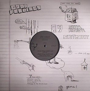 Shit Robot - Simple Things (Work It Out)