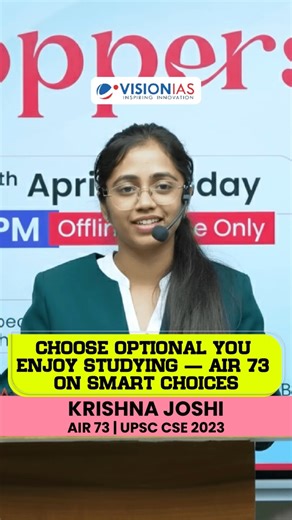 Choose Optional You Enjoy Studying — AIR 73 on Smart Choices | Vision IAS Toppers Talk