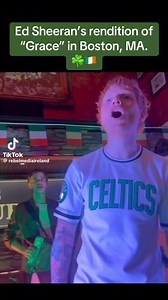 565K views · 9.7K reactions | Ed Sheehan in Boston for #StPatricksdsy singing Grace  | IRISH STUFF | Facebook