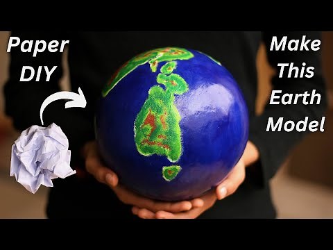 How To Make This 3D Model of Earth Globe DIY Using Paper At Home - Top Best 3D Earth Model Homemade