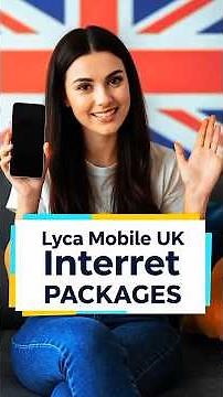 Lyca Mobile UK Internet Packages | Latest Data Plans, Prices & Activation Codes