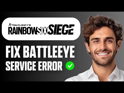 How to Fix Failed To Install BattlEye Service On Rainbow Six Siege | Easy Guide 2026