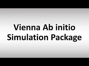 How to Pronounce Vienna Ab initio Simulation Package? (VASP)