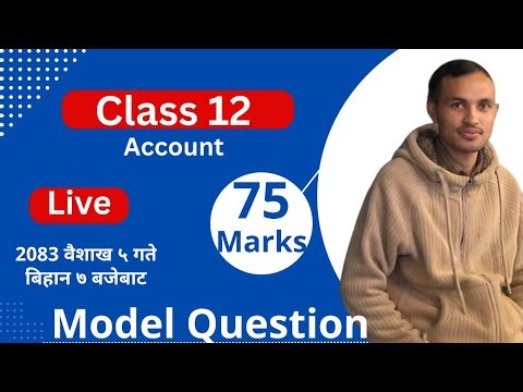 Class 12 Important Theory Questions & Model Question Solution / Class 12 NEB Board Exam Preparation