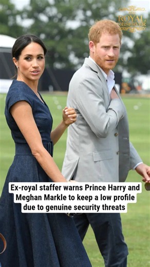 Ex-royal staffer warns Prince Harry and Meghan Markle to keep a low profile due to genuine security threats