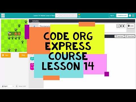 Code.org Lesson 14 - Code Org Express Course Lesson 14 Nested Loops in Maze - Course D Lesson 13